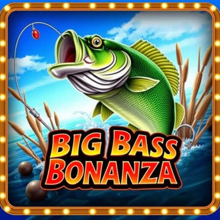 Big Bass Bonanza